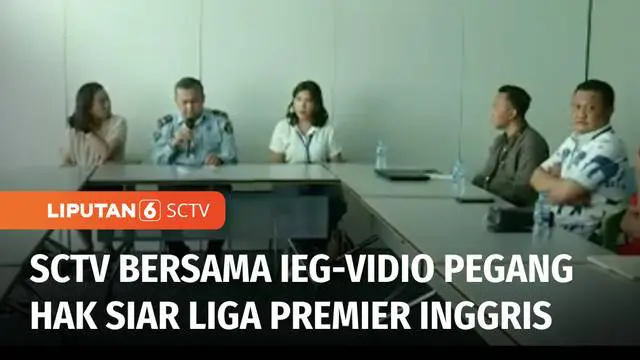 SCTV bersama Indonesia Entertainment Group dan Vidio.com kembali memegang hak siar resmi, pertandingan Liga Premier Inggris musim depan. Nah bagi Anda para fans klub Liga Inggris yang ingin menggelar nonton bareng, bisa mengikuti regulasi.