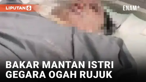 VIDEO: Sadis! Pria di Langkat Bakar Mantan Istri Gegara Ditolak Saat Diajak Rujuk