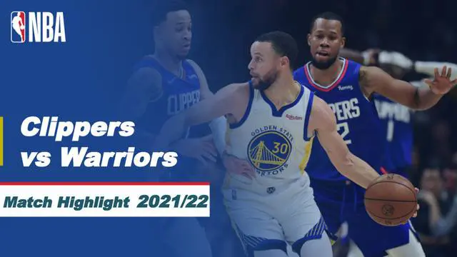 Berita video highlights NBA, pertandingan antara LA Clippers melawan Golden State Warriors pada lanjutan NBA 2021/2022, Selasa (15/2/2022).