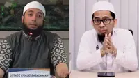 Ustadz Khalid Basalamah dan Ustadz Adi Hidayat atau UAH. (Instagram/Istimewa dan YouTube/Adi Hidayat Official)