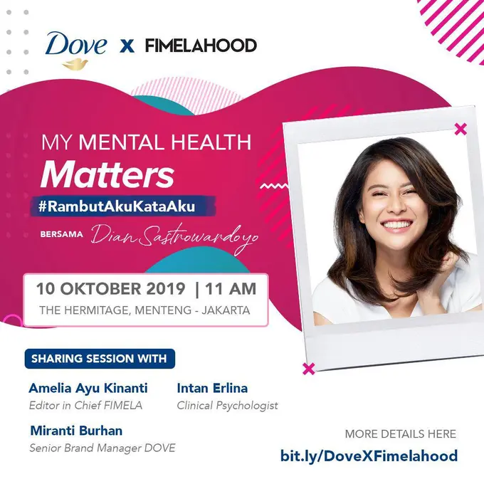 [FIMELA] Satu Hari Lagi Menuju Dove x Fimelahood 'My Mental Health Matter', Are You Ready?