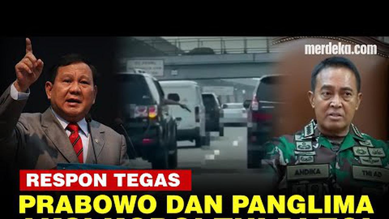 VIDEO: Reaksi Menhan Prabowo dan Panglima, Tegas Soroti Perwira TNI Koboi di Tol
