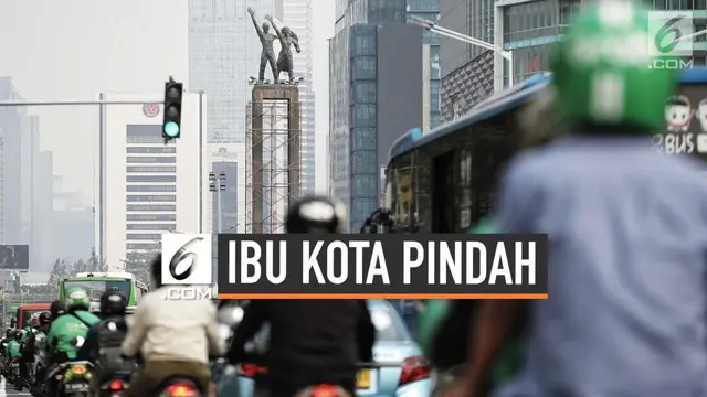 VIDEO: Fakta Terbaru Pemindahan Ibu Kota ke Kalimantan