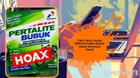 Ragam Hoaks Seputar BBM, dari Penyelundupan Solar hingga Pertalite Bubuk