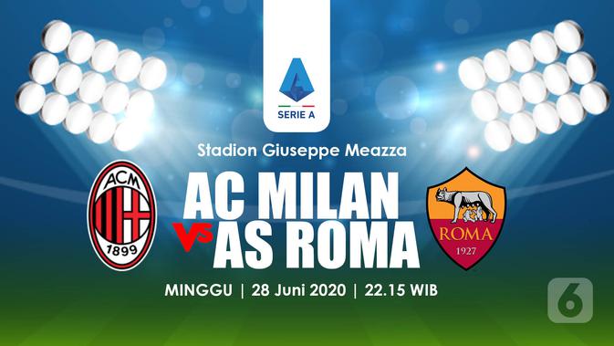 AC MILAN VS AS ROMA (Liputan6.com/Abdillah)