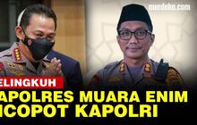VIDEO: Kapolri Copot Kapolres Muara Enim Aris Usai Dilaporkan Istri Selingkuh