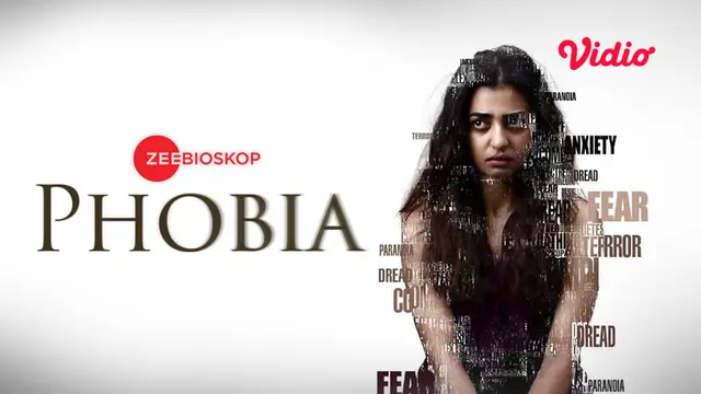 Phobia.