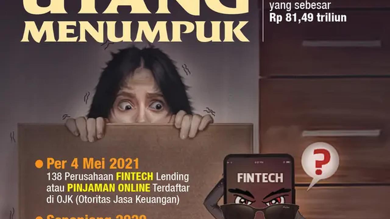 Infografis Pinjol Menjamur, Utang Menumpuk (Ilustrasi: Abdillah/Liputan6.com)