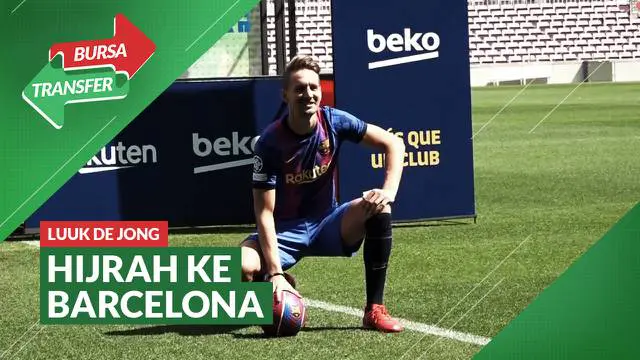 Berita Video, Barcelona Resmi Perkenalkan Luuk de Jong