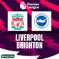 Premier League - Liverpool Vs Brighton & Hove Albion (Bola.com/Adreanus Titus)