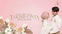 Lesti Kejora dan Rizky Billar rilis single Takdir Cinta. (Dok. Vidio)