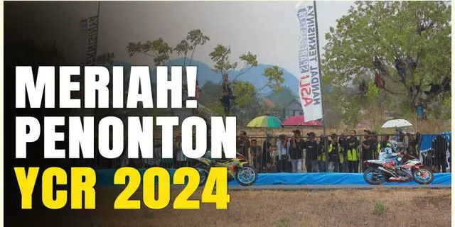 VIDEO: Antusiasme Penonton di Yamaha Cup Race 2024, Ada yang Sampai Panjat Pohon