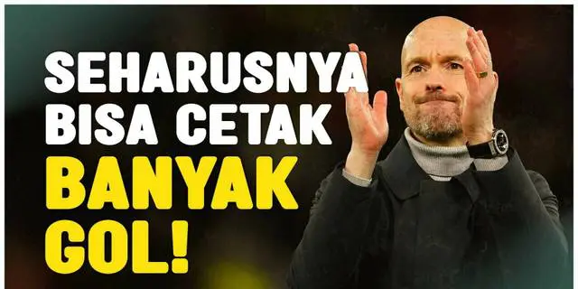 VIDEO: Komentar Erik ten Hag Usai MU Menang Lawan Luton Town, Seharusnya Bisa Cetak Empat Gol