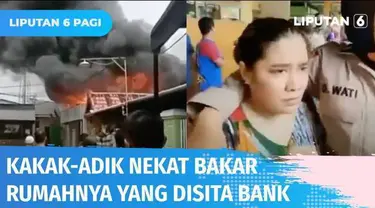 Kakak beradik di Makassar dengan sengaja membakar rumahnya sendiri lantaran kecewa akan disita dan dilelang oleh pihak bank. Ketiga wanita yang jadi pelaku ini nyaris diamuk warga karena buat panik dan kebakaran nyaris menjalar ke rumah lain.