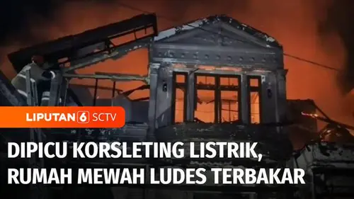 VIDEO: Rumah Mewah di Kebagusan Ludes Terbakar, Dipicu Korsleting Listrik