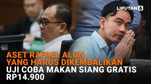 Mulai dari aset Rafael Alun yang harus dikembalikan hingga uji coba makan siang gratis Rp14.900, berikut sejumlah berita menarik News Flash Liputan6.com.