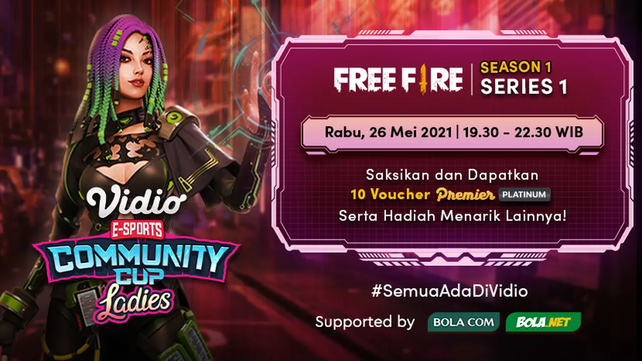 Live Streaming Vidio Community Cup Ladies Season 1 : Free Fire Series