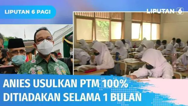 VIDEO: Gubernur Anies Baswedan Beri Usul PTM 100 Persen Dihentikan Selama 1 Bulan