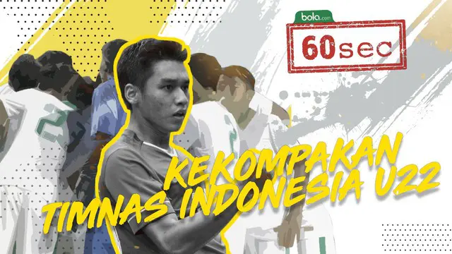 Video Bola 60 second mengenai perbedaan latar belakang para pemain Timnas Indonesia U-22. Di video ini,  beberapa pemain memberikan testimoni bahwa demi membawa nama Indonesia yang lebih baik, mereka menyingkirkan perbedaan tersebut.