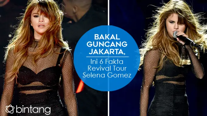 [Bintang] Selena Gomez