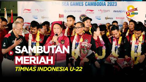 VIDEO: Sambutan Meriah Timnas Indonesia U-22 di Tanah Air Setelah Berhasil Raih Emas di SEA Games 2023