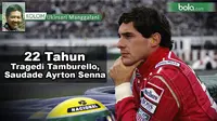 Sudah 22 tahun berlalu sejak Ayrton Senna tewas akibat kecelakaan di Sirkuit Imola Italia pada 1 Mei 1994. 