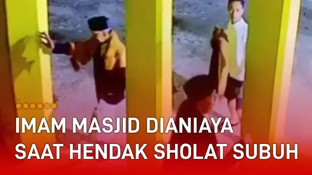 Rekaman CCTV memperlihatkan seorang imam masjid hendak shalat subuh di masjid dianiaya orang tak dikenal viral di media sosial.