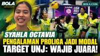 Syahla Octavia Bawa Pengalaman Proliga ke UNJ, Target Tegas: Harus Juara Satu!