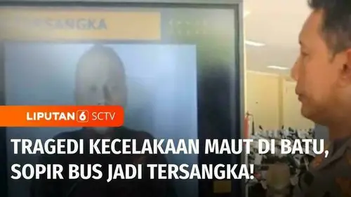 VIDEO: Sopir Bus Kecelakaan Maut di Kota Batu Ditetapkan Tersangka, Terancam 12 Tahun Penjara