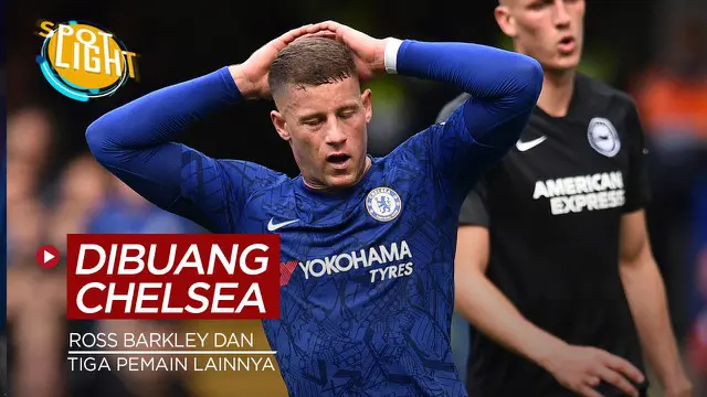 Berita video spotlight kali ini membahas tentang empat pemain Chelsea yang bakal dibuang pada musim panas 2021, salah satunya Ross Barkley.