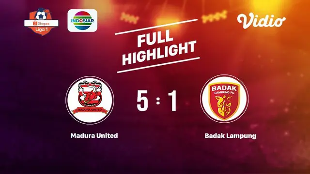 Madura United vs Badak Lampung Full Highlight  | Shopee Liga 1