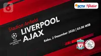 Liverpool vs Ajax Amsterdam (Liputan6.com/Abdillah)