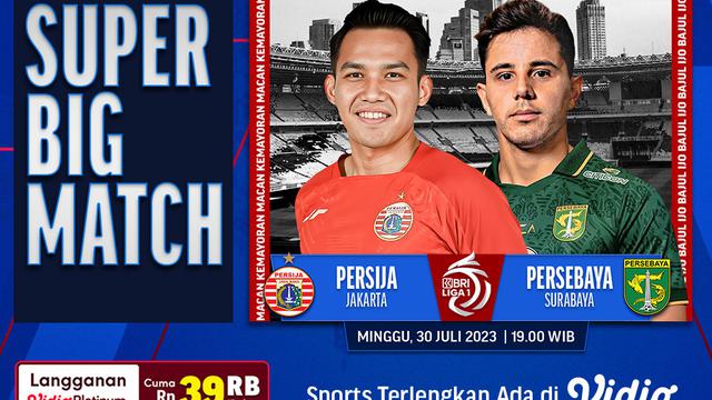 Link Live Streaming BRI Liga 1: Persija vs Persebaya di Vidio, Minggu 30 Juli 2023