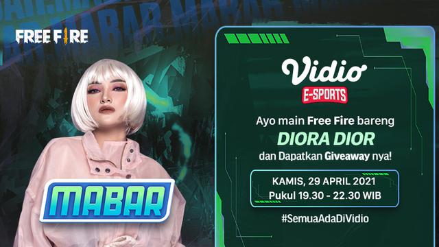 Streaming MABAR Free Fire Bersama Diora Dior di Vidio