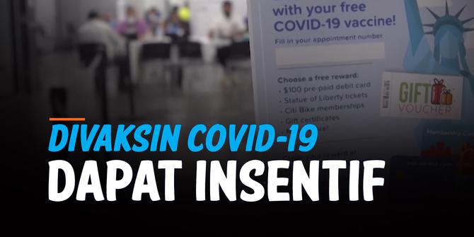 VIDEO: Efektifkah Insentif Tingkatkan Minat Vaksinasi Covid-19?
