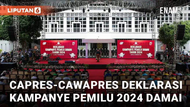 VIDEO: Capres-Cawapres Pilpres 2024 Teken Deklarasi Kampanye Pemilu Damai 2024