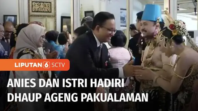 VIDEO: Anies Baswedan Hadiri Hajatan Dhaup Ageng di Yogyakarta