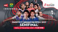 Jadwal Semifinal Indonesia Open 2021 Pada Sabtu, 27/11/2021. Sumber foto : Vidio.com.