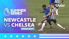 Berita video highlights laga uji coba antara Chelsea Vs Newcastle United, Kamis (27/7/23)