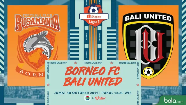 Saksikan Live Streaming Pertandingan Borneo FC vs Bali United di Vidio