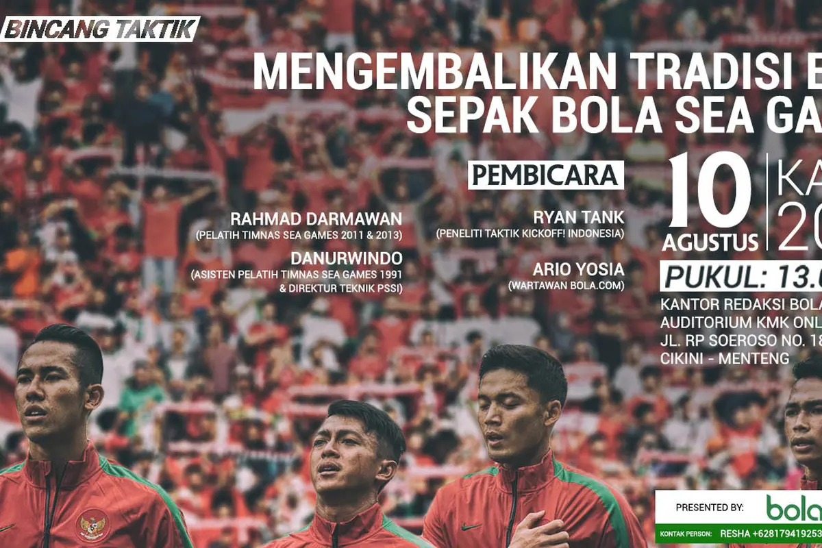 Bincang Taktik: Mengembalikan Tradisi Emas Sepak Bola SEA Games. (Bola.com/Foto: Vitalis Yogi Trisna/Grafis:Adreanus Titus)