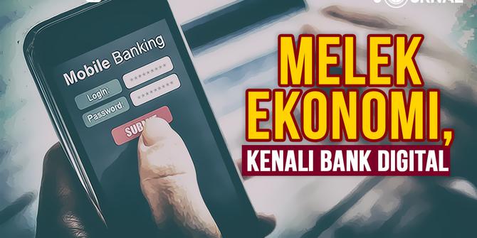 VIDEO JOURNAL: Melek Ekonomi, Kenali Bank Digital di Indonesia