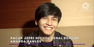Adu akting dengan Amanda Rawles, pacar Jefri Nichol santai saja.  