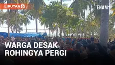 WARGA KEPUNG TENDA PENAMPUNGAN IMIGRAN ROHINGYA, MINTA SEGERA DIPINDAHKAN