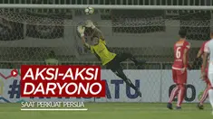 Berita video mengenang Daryono dengan aksi-aksi gemilangnya saat memperkuat Persija Jakarta.
