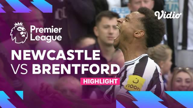 Berita video highlights Liga Inggris, Newcastle United menang 5-1 lawan Brentford. Bruno Guimaraes cetak 2 gol.