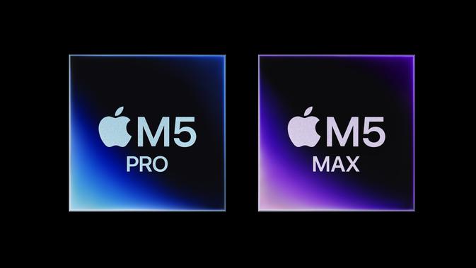 Apple Luncurkan Chip M5 Pro dan M5 Max Dengan Kemampuan AI yang Lebih Cepat