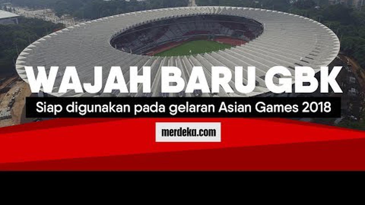 Wajah baru Stadion GBK miliki 7 fasilitas berkelas dunia