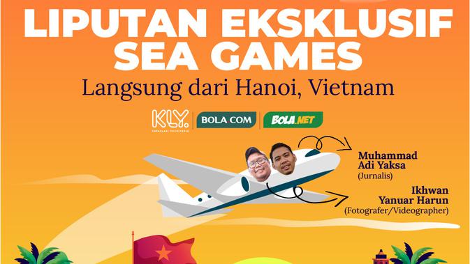 <p>SEA Games - Liputan Eksklusif SEA Games Langsung dari Hanoi, Vietnam (Bola.com/Adreanus Titus)</p>