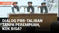 PBB putuskan tak mengundang perwakilan perempuan dan aktivis HAM agar Taliban setuju hadir dalam konferensi “Doha Process” di Qatar. Aktivis khawatir, undangan ini akan melegitimasi Taliban sebagai penguasa Afghanistan. Selengkapnya dalam liputan...